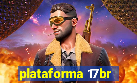 plataforma 17br